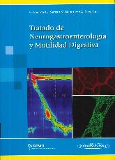 Tratado de neurogastroenterologa y motilidad digestiva