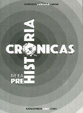 Cronicas de la Prehistoria