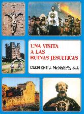 Una visita a las ruinas jesuiticas