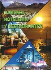 Turismo, Hoteleria y Restaurantes