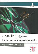 El marketing como estrategia de emprendimiento