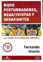 Hijos Perturbadores, Negativistas y Desafiantes