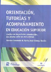 Orientacin, Tutorias y Acompaamiento en Educacin Superior