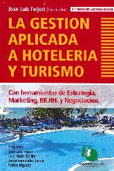 La Gestión Aplicada a Hoteletia y Turismo