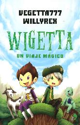 Wigetta Un Viaje Mgico