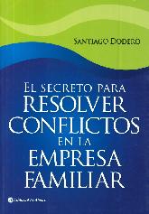 El secreto para resolver conflictos en la empresa familiar