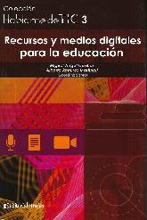 Hablame de Tic 3 Recursos y medios digitales para la educacin