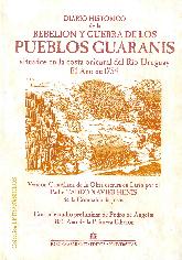 Diario Historico de la Rebelin y Guerra de los Pueblos Guaranis
