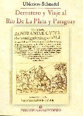 Derrotero y viaje al Río De La Plata y Paraguay