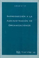 Introduccion a la Administracion de Organizaciones