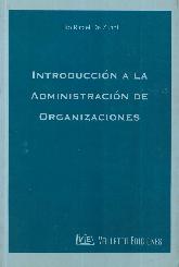 Introduccion a la Administracion de Organizaciones