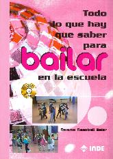 Todo lo que hay que saber para bailar en la escuela