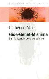 Gide-Genet-Mishima : la inteligencia de la perversion