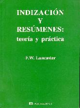 Indizacion y Resumenes: Teoria y practica