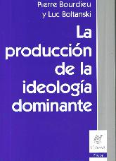 La produccin de la ideologa dominante