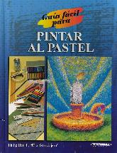 Gua fcil para Pintar al Pastel