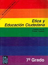 tica y Educacin Ciudadana 7 Grado