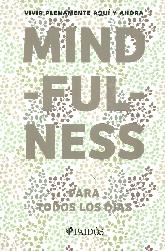 Mind-Ful-Ness Mindfulness