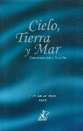 Cielo, Tierra y Mar