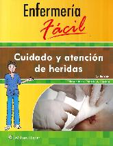 Enfermera Fcil Cuidado y Atencin de Heridas