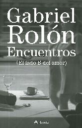 Encuentros ( El lado B del amor )