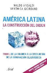 Amrica Latina La Construccin del Orden