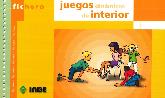 Juegos Dinamicos de Interior