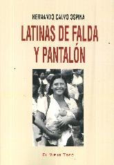 Latinas de Falda y Pantalón