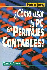 como usar su PC en Peritajes Contables ?