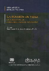 La pensin de vejez. Una pieza en la construccin de sociedad