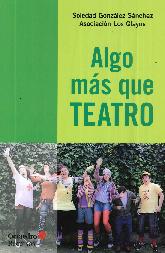 Algo ms que Teatro