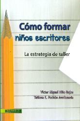 Cmo formar nios escritores