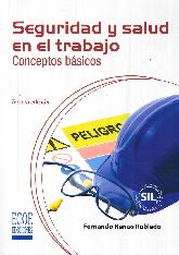 Seguridad y salud en el trabajo. Conceptos bsicos