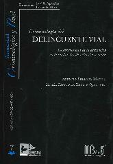 Criminologa del Delincuente Vial