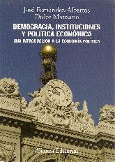 Democracia, instituciones y politica economica