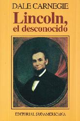Lincoln, el desconocido