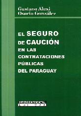 El Seguro de Caucin en las Contrataciones Pblicas del Paraguay