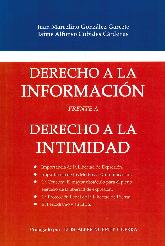 Derecho a la Informacin frente a Derecho a la Intimidad