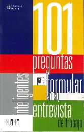 101 preguntas inteligentes para formular en su entrevista de trabajo