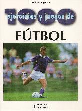 Mil ejercicios y juegos de futbol