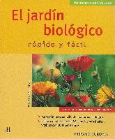 El jardin biologico facil y rapido