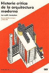 Historia critica de la arquitectura moderna