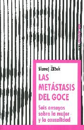 Las metstasis del goce