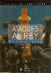 Ataques al Rey