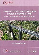 Proyectos de Participacin Pblico Privada ( PPP )