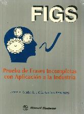 FIGS Pruebas de Frases Incompletas con aplicacion a la industria