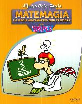 Matemagia La magia matemtica que te rodea para Torpes