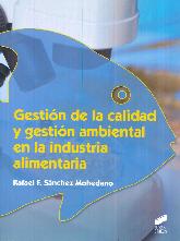 Gestin de la Calidad y Gestin Ambiental en la Industria Alimentaria