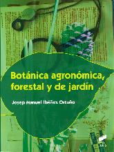 Botnica Agronmica, Forestal y de Jardn