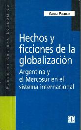 Hechos y ficciones de la globalizacin.